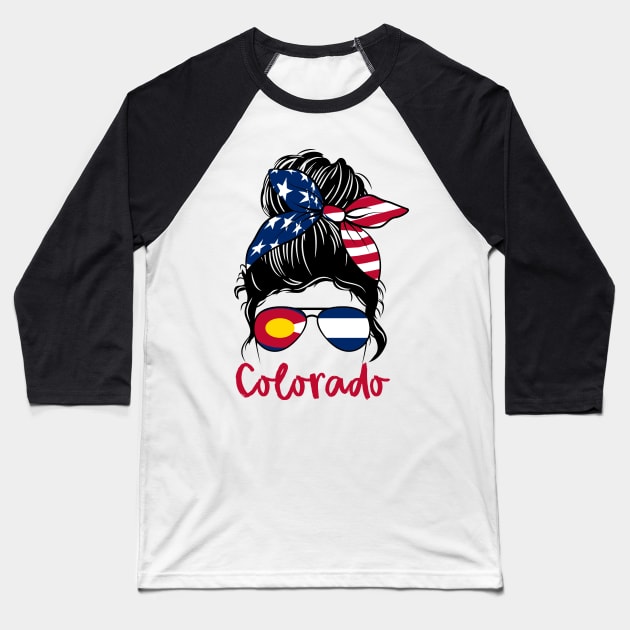 Colorado  girl Messy bun , American Girl , Colorado Flag Baseball T-Shirt by JayD World